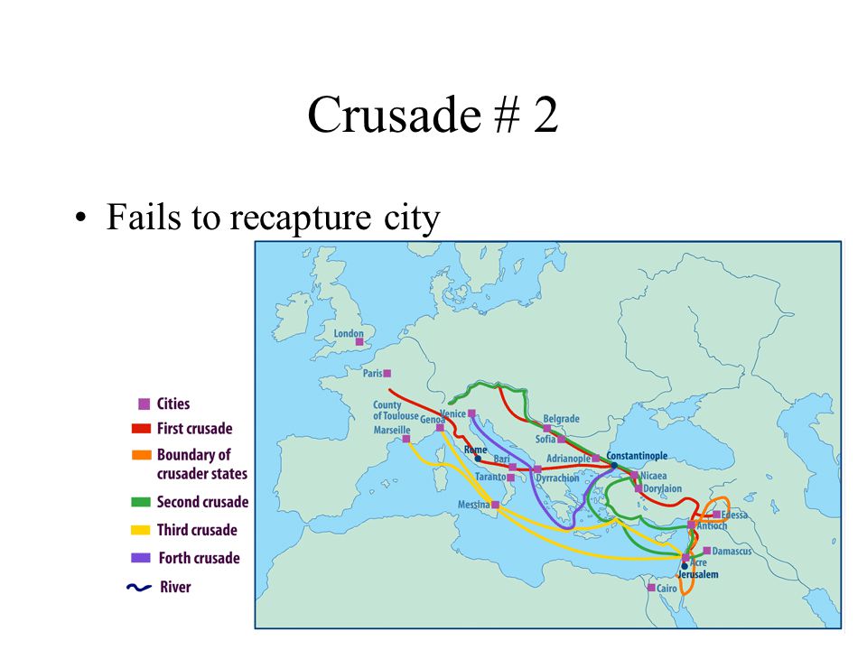 Crusade # 2 Fails to recapture city