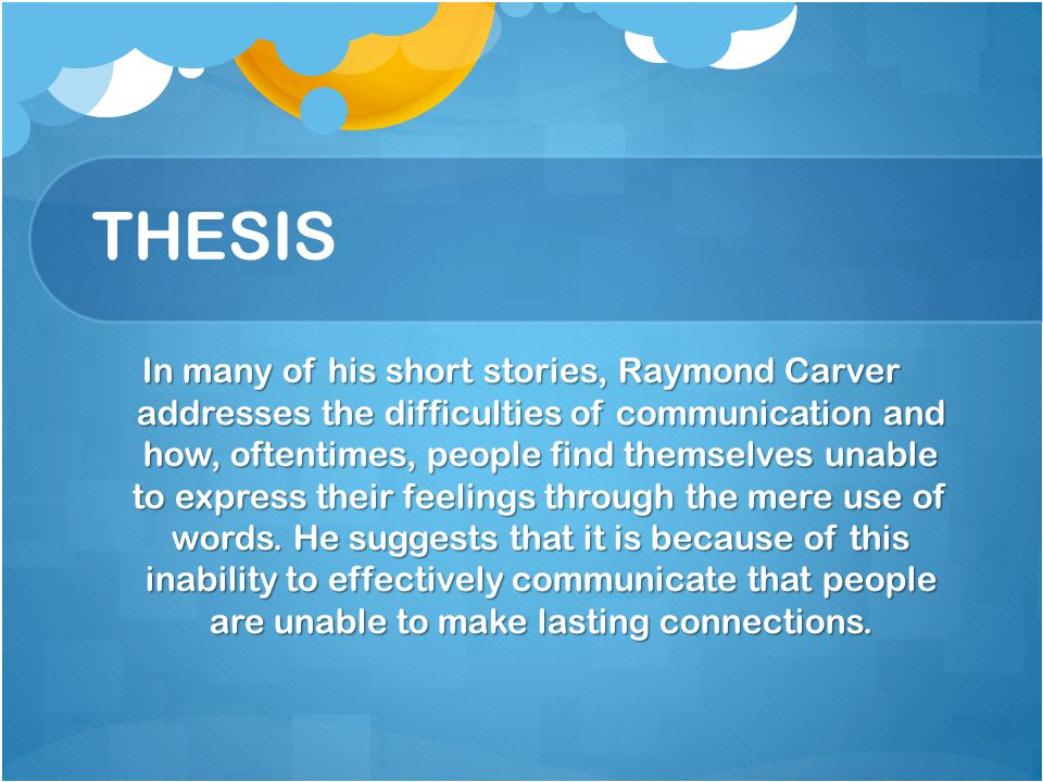 Example Of Proposal Essay Raymond Carver Essay Cathedral Raymond Carver Essay Conclusions Cathedral Essay Questions Gradesaver Cathedral By Raymond Carver Advanced English Essay also College Essay Papers Peech Outline Buying Writing English Essays Raymond Carver Essay On My Mother In English