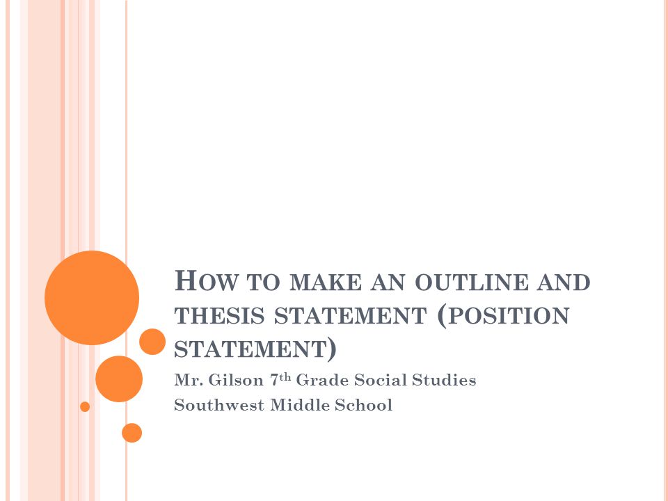What makes a good thesis statement middle school