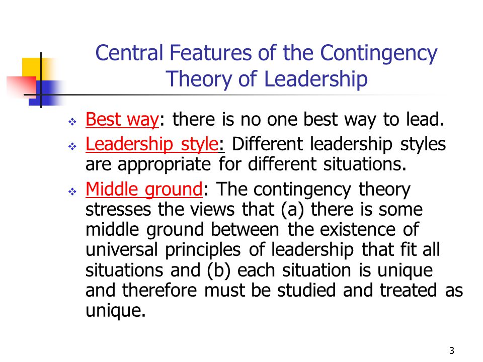 contingency theories of leadership In the contingency theory of leadership how to apply / implement contingency theories in a context i would like to know how can i apply contingency t. contingency theories of leadership In the contingency theory of leadership how to apply / implement contingency theories in a context i would like to know how can i apply contingency t.
