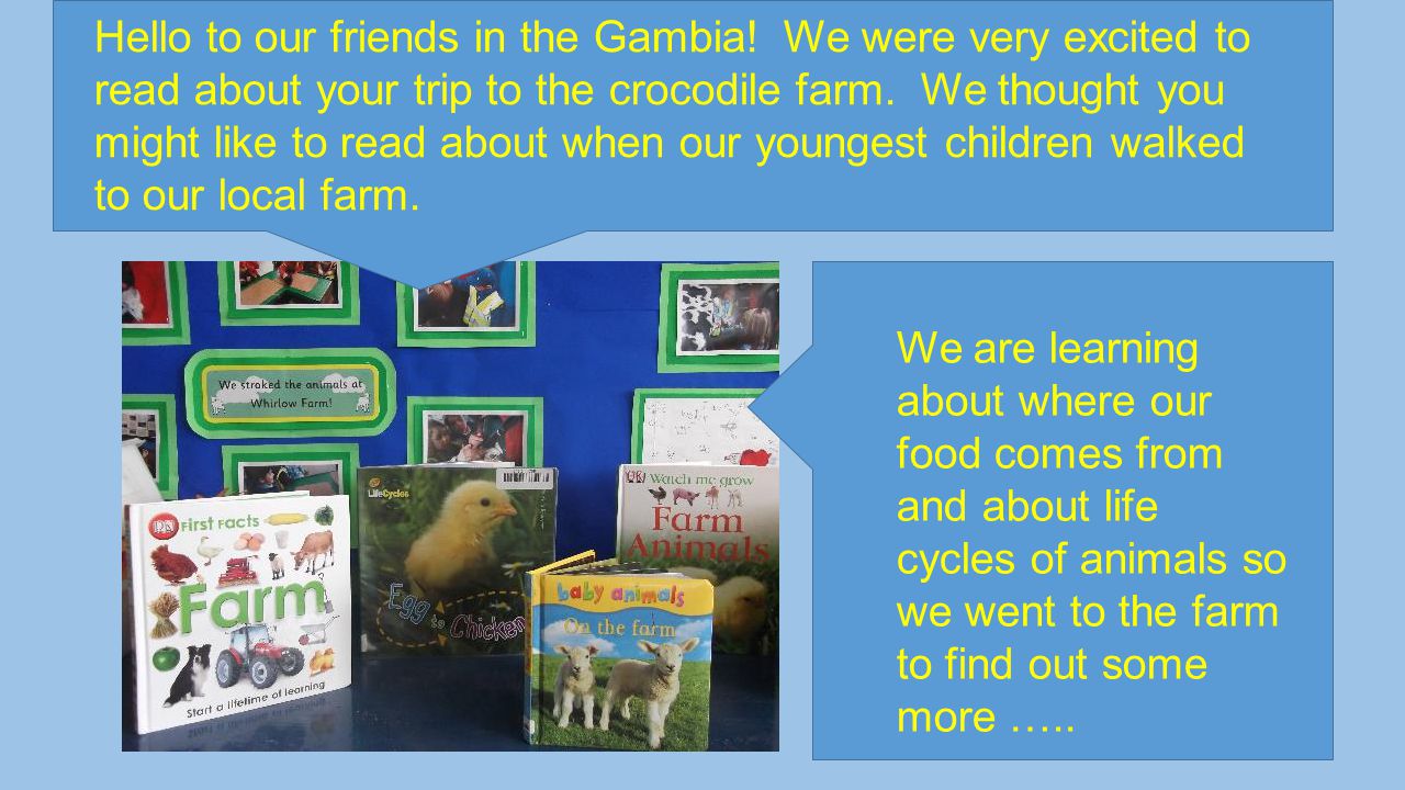 Hello to our friends in the Gambia.