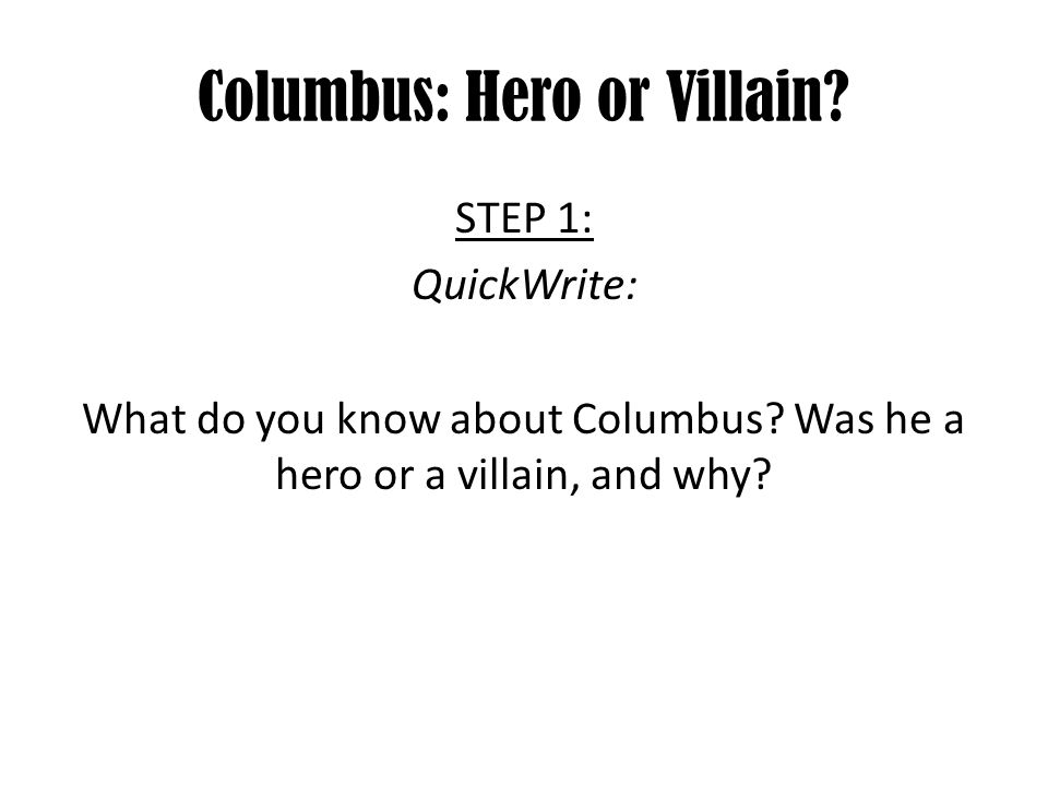 Christopher Columbus Hero Or Villain Essay