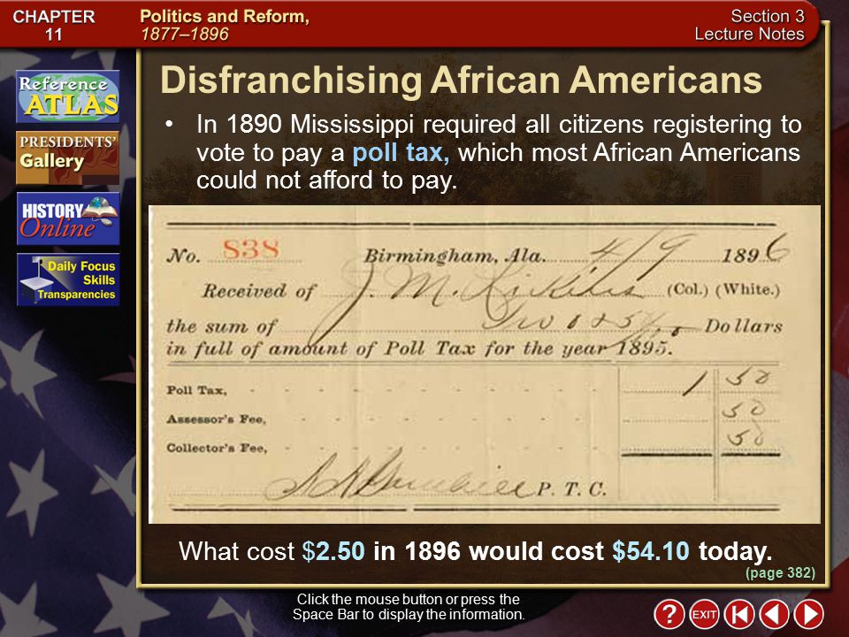 Section 3-9 (page 382) Disfranchising African Americans Click the mouse button or press the Space Bar to display the information.