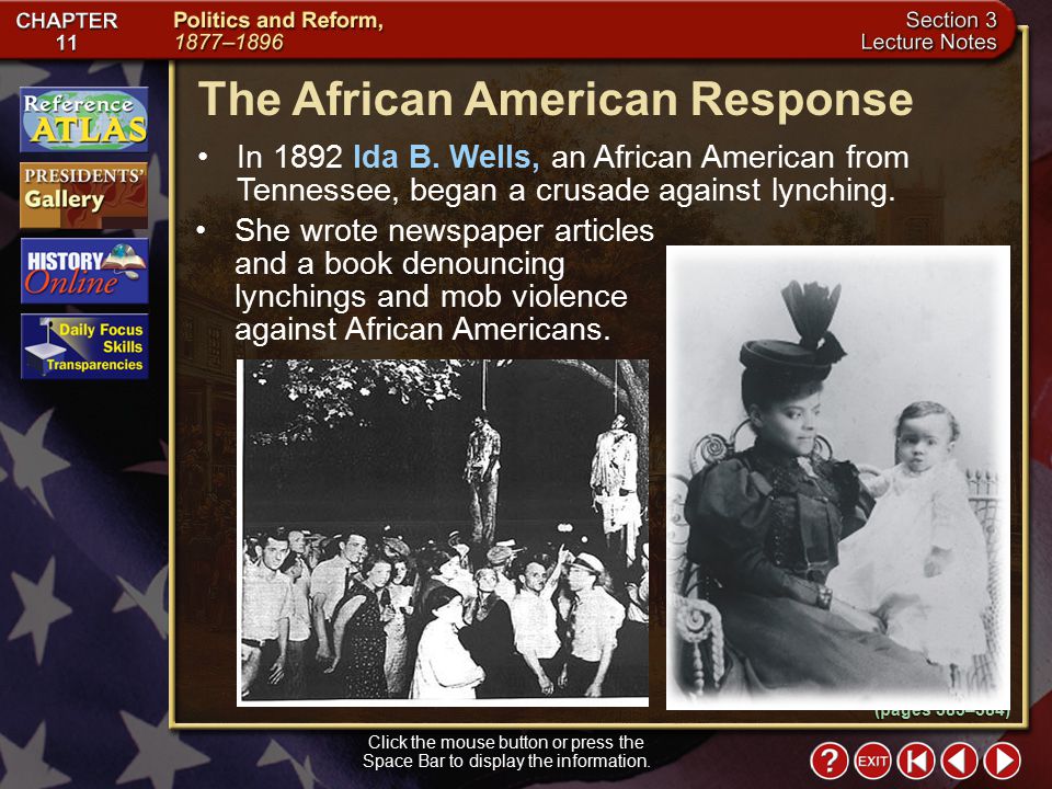 Section 3-17 (pages 383–384) The African American Response Click the mouse button or press the Space Bar to display the information.