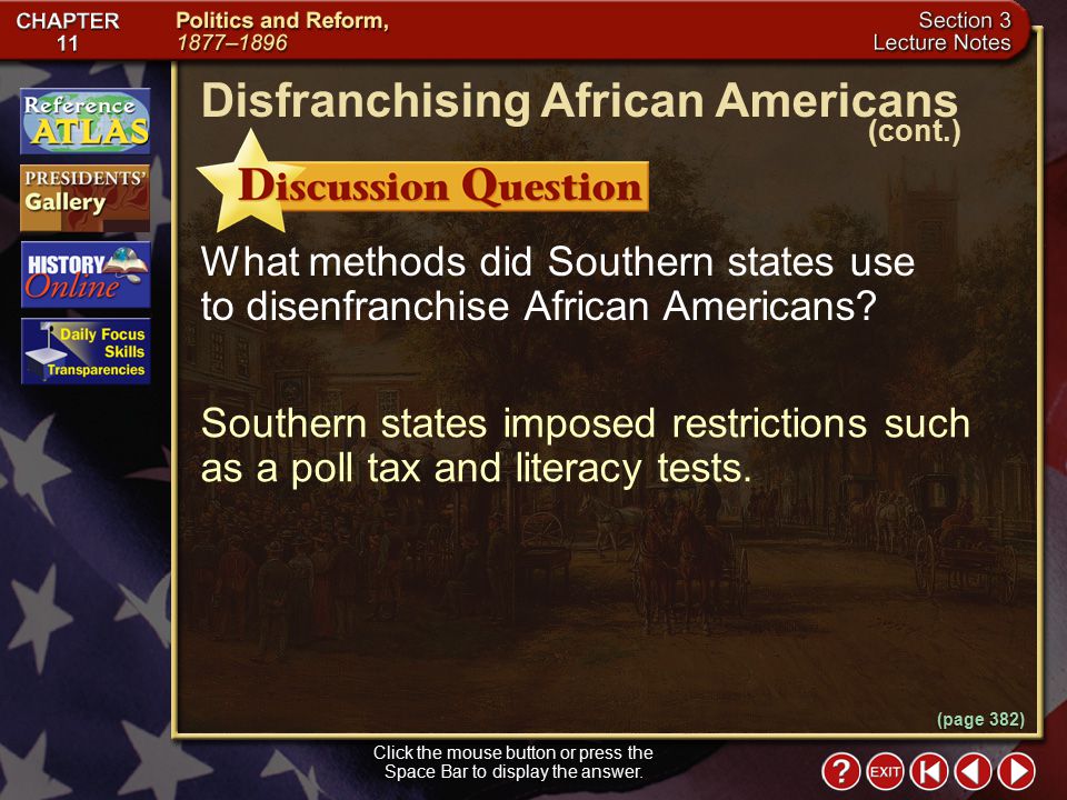 Section 3-12 What methods did Southern states use to disenfranchise African Americans.