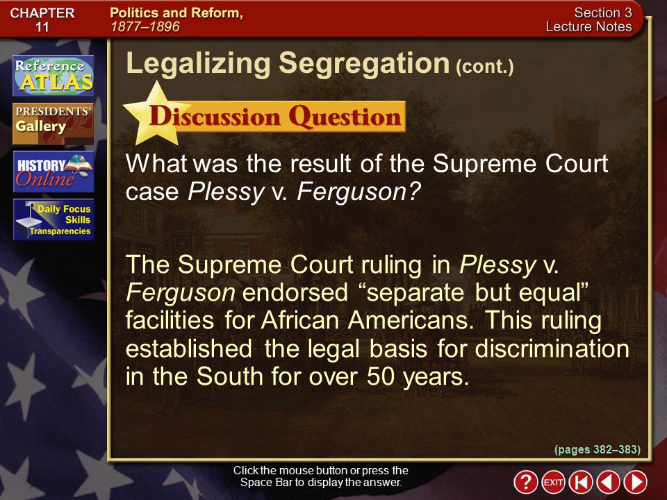 Section 3-16 What was the result of the Supreme Court case Plessy v.