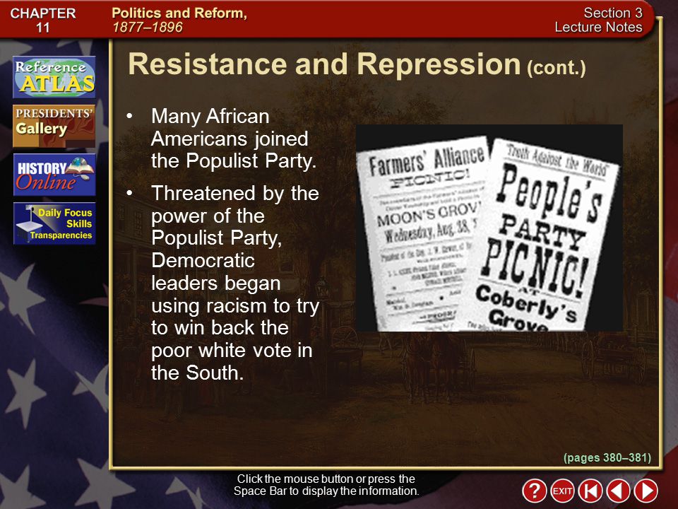 Section 3-6 Many African Americans joined the Populist Party.