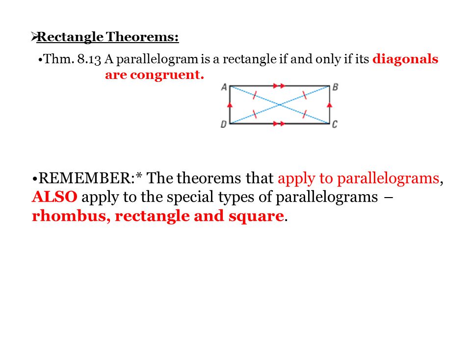  Rectangle Theorems: Thm.