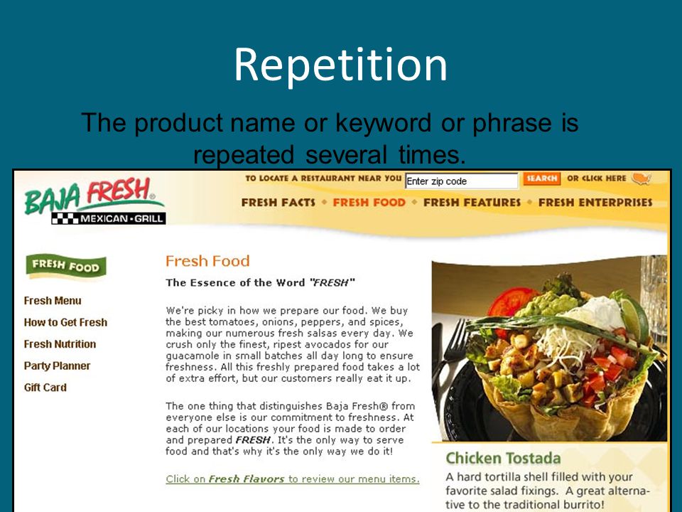 Repetition The product name or keyword or phrase is repeated several times.