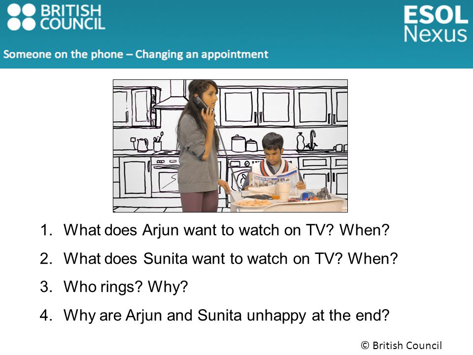1.What does Arjun want to watch on TV. When. 2.What does Sunita want to watch on TV.