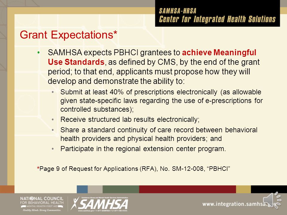 Module 7 Outline Review of the grant expectations around meeting the standards for Meaningful Use Review of the Eligible Professional (EP) Incentive Program How to meet the grant expectations for Meaningful Use regardless of EP Incentive Program participation