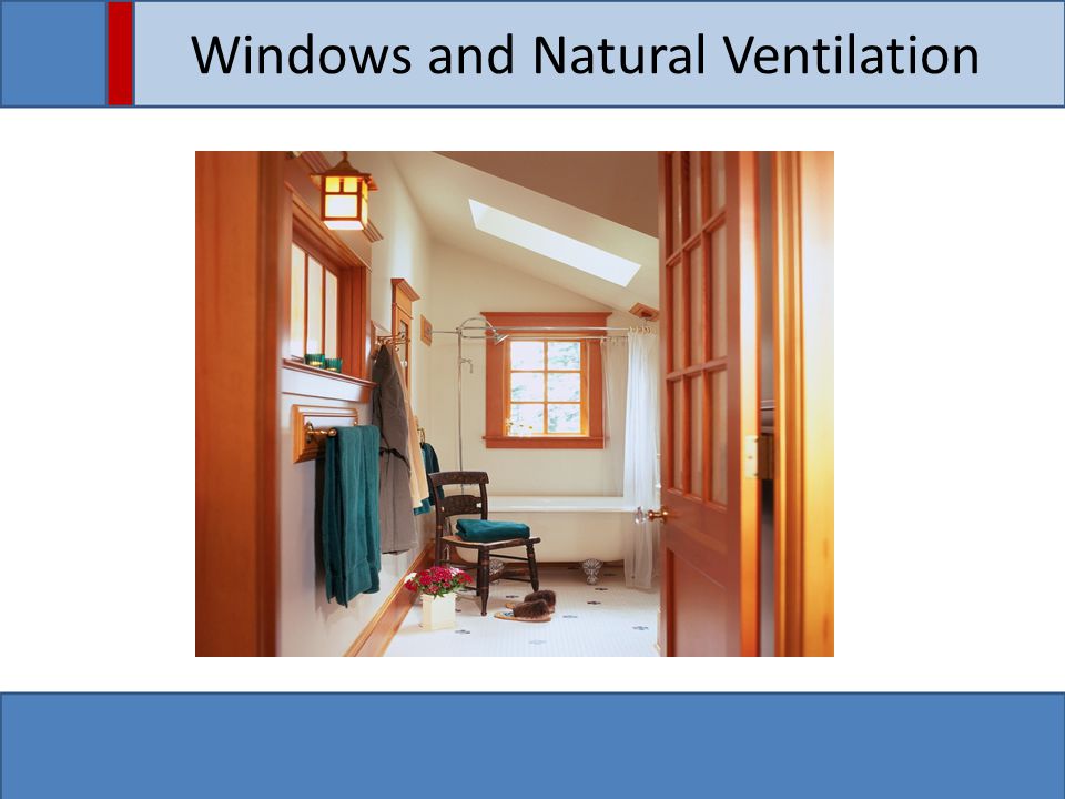 Windows and Natural Ventilation