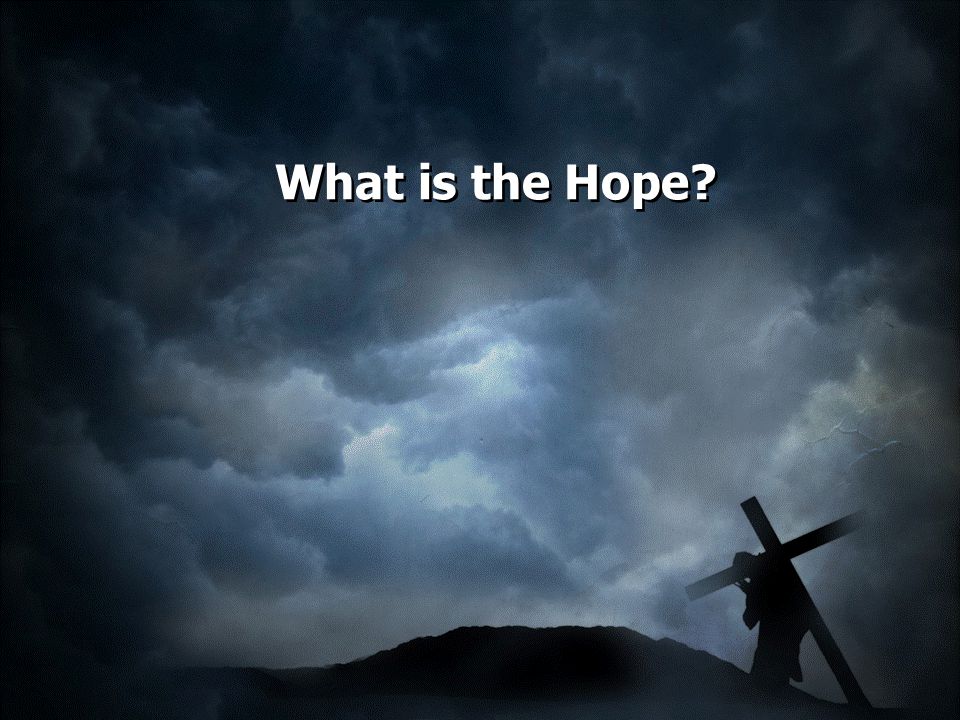 What is the Hope