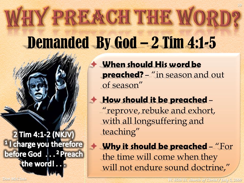 When should His word be preached.