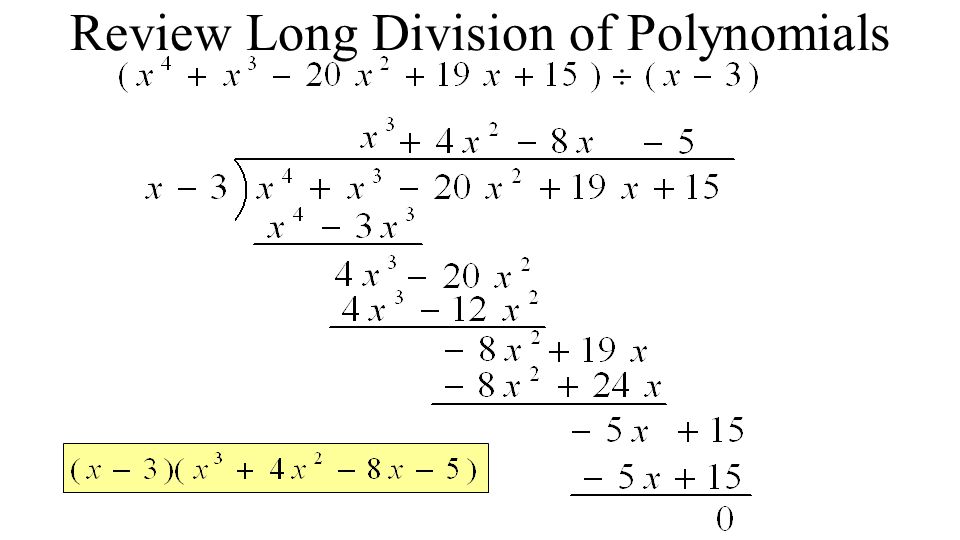 Review Long Division of Polynomials