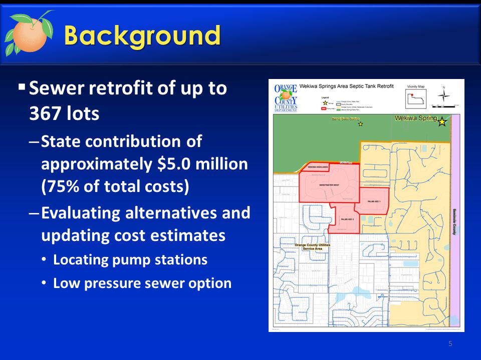 Background  Sewer retrofit of up to 367 lots – State contribution of approximately $5.0 million (75% of total costs) – Evaluating alternatives and updating cost estimates Locating pump stations Low pressure sewer option 5