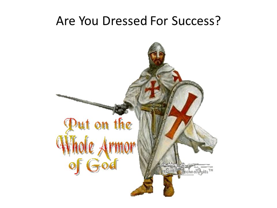 Are You Dressed For Success