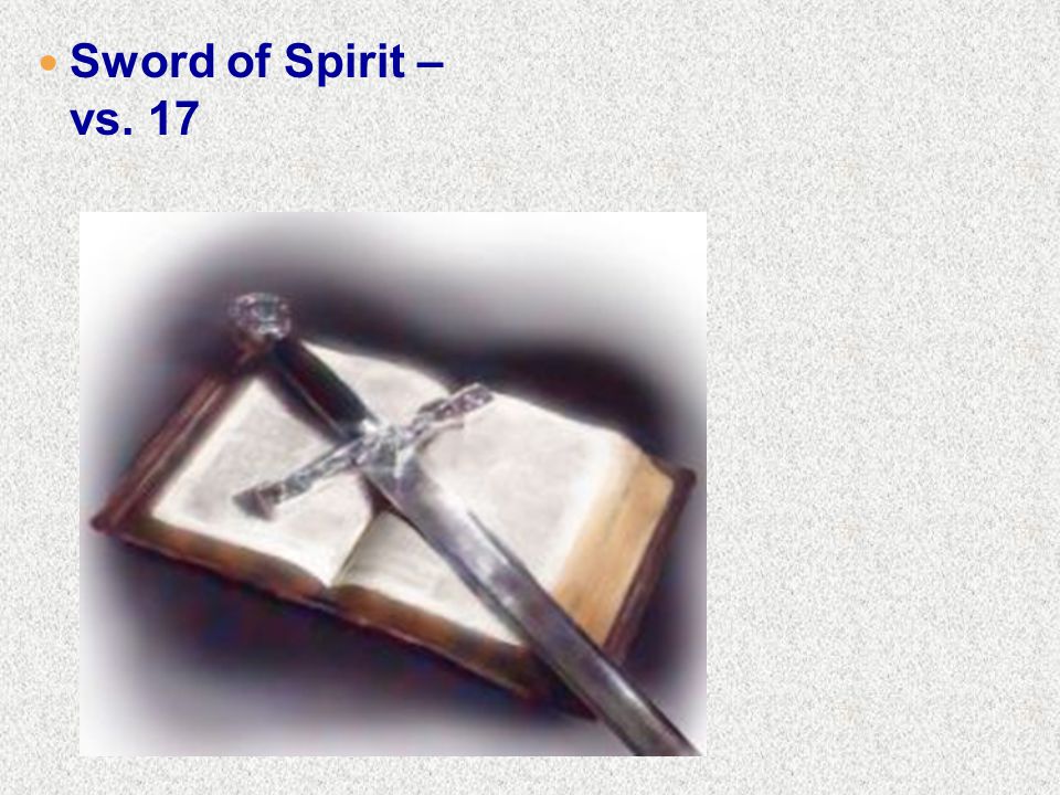 Sword of Spirit – vs. 17