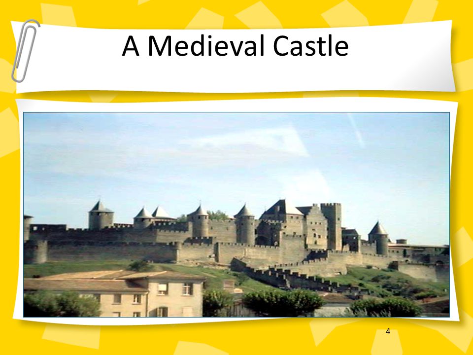 4 A Medieval Castle