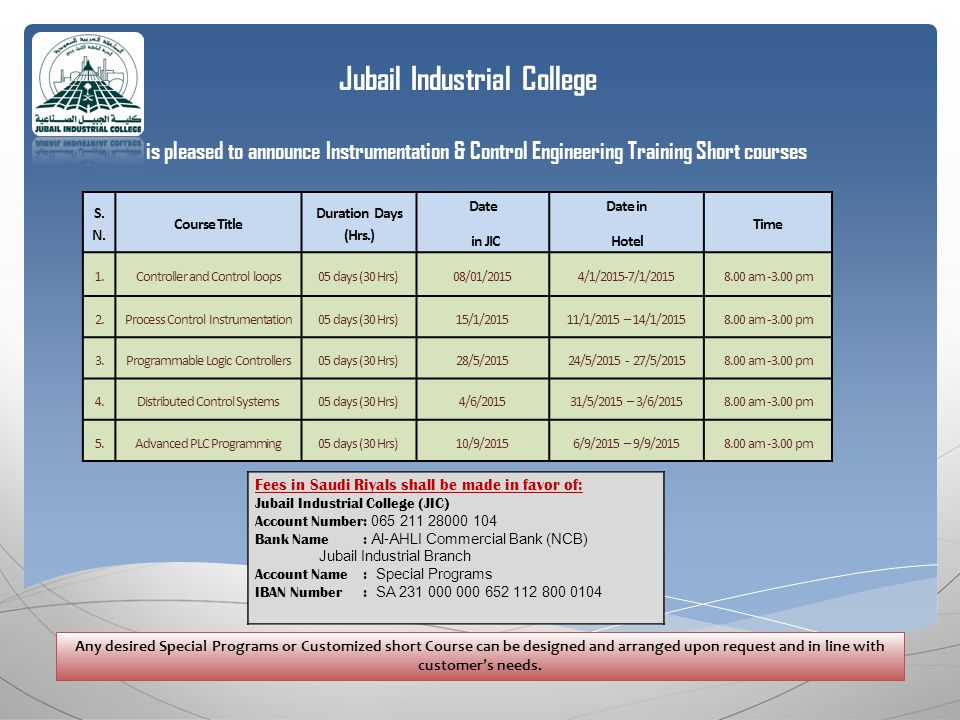 Jubail Industrial College is pleased to announce Instrumentation & Control Engineering Training Short courses S.