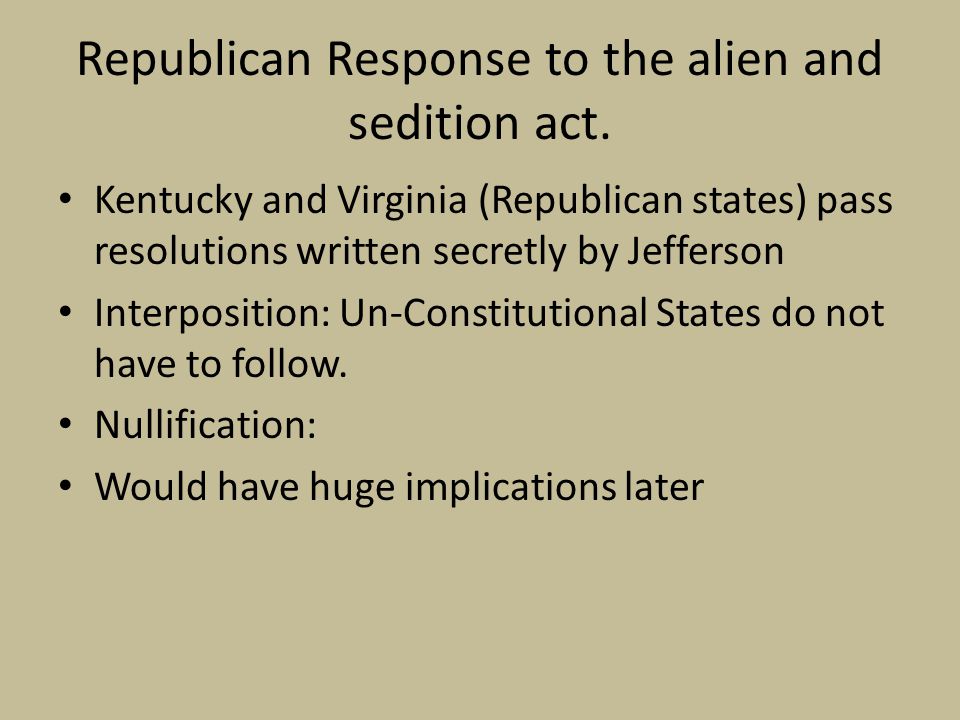 Republican Response to the alien and sedition act.