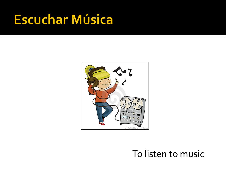 To listen to music