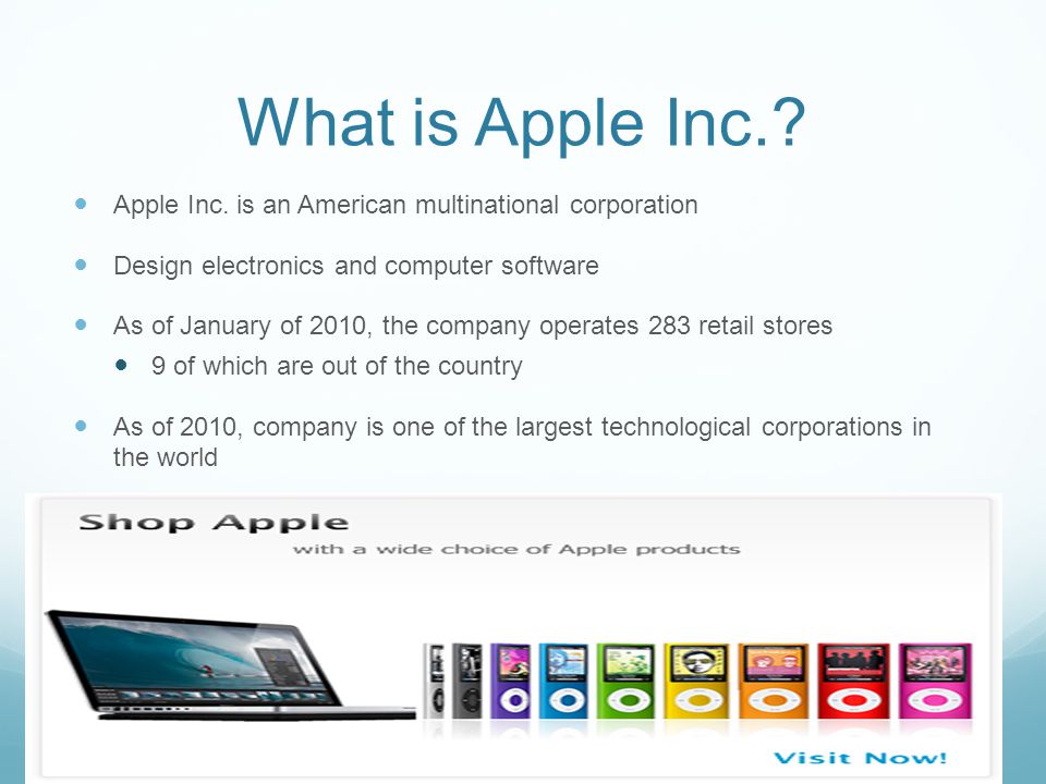 What is Apple Inc.. Apple Inc.