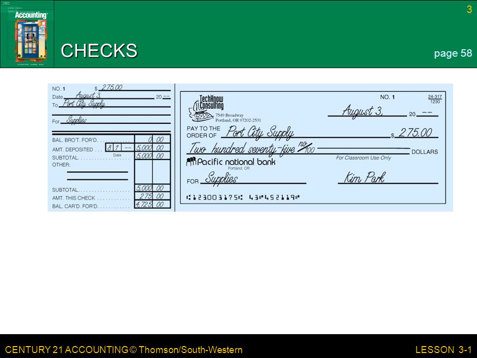 CENTURY 21 ACCOUNTING © Thomson/South-Western 3 LESSON 3-1 CHECKS page 58