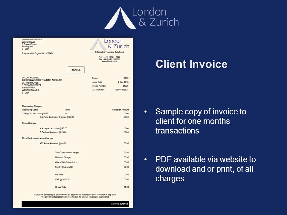 Client Invoice Sample copy of invoice to client for one months transactions PDF available via website to download and or print, of all charges.