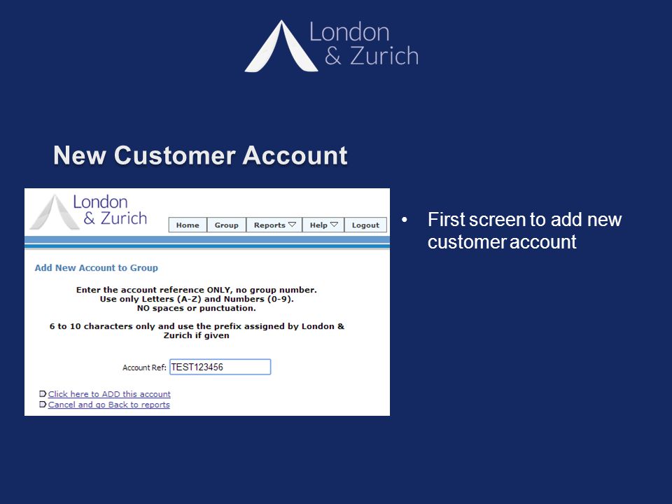 New Customer Account First screen to add new customer account