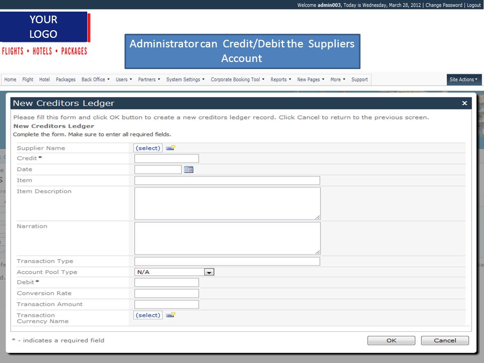 1 YOUR LOGO Administrator can Credit/Debit the Suppliers Account