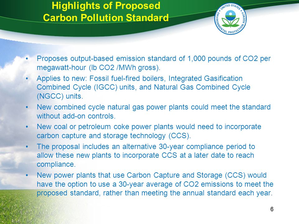Highlights of Proposed Carbon Pollution Standard Proposes output-based emission standard of 1,000 pounds of CO2 per megawatt-hour (lb CO2 /MWh gross).