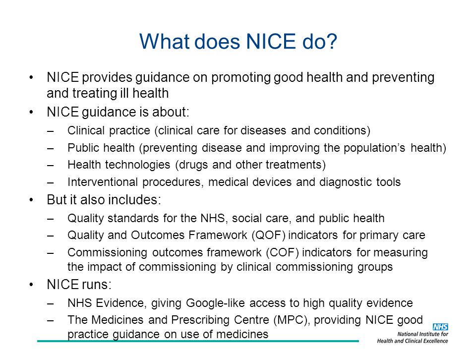 What does NICE do.