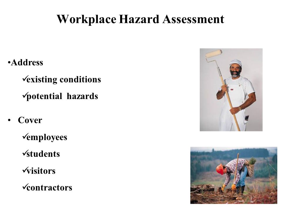 Workplace Hazard Assessment