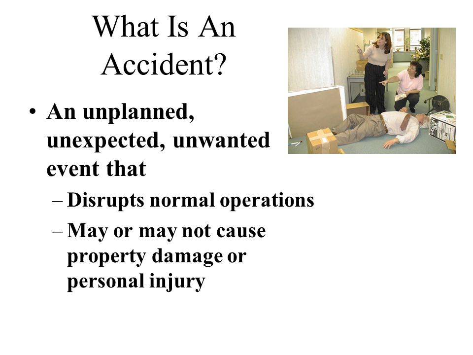 What is an accident