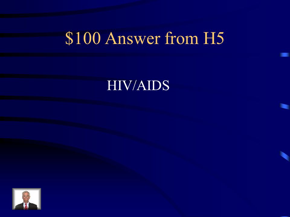$100 Question from Africa Since Independence What is the #1 health problem facing Africa today