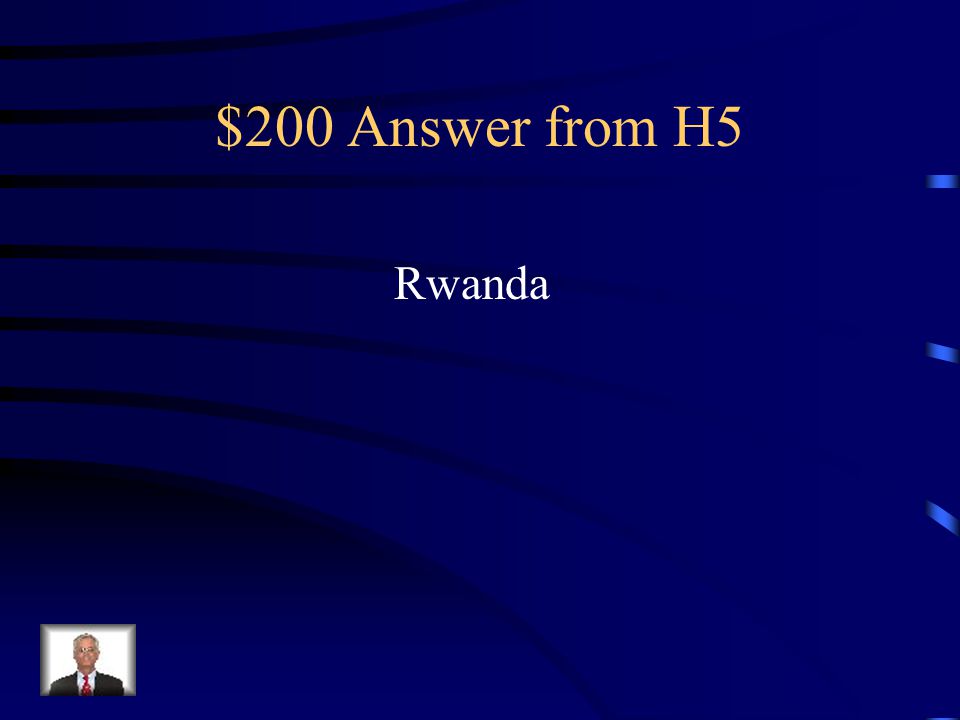 $200 Question from Africa Since Independence What is the name of the country where a major genocide occurred in 1994