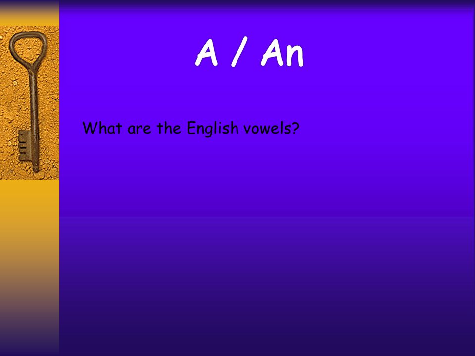 What are the English vowels