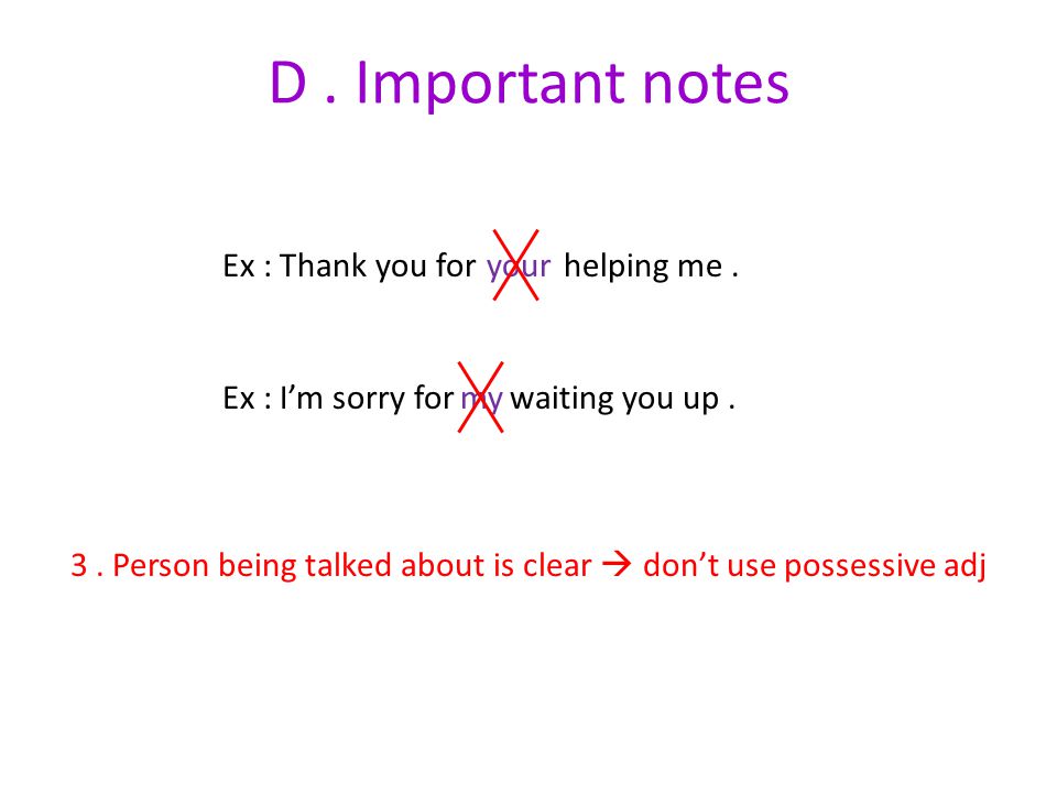 D. Important notes 3.