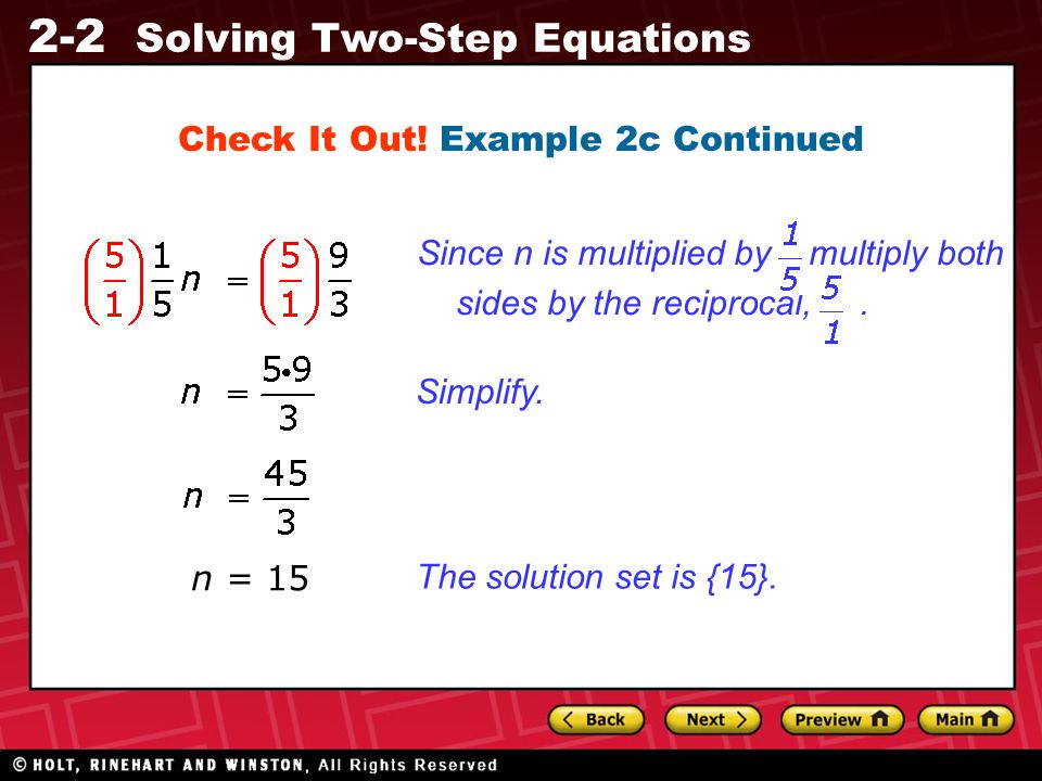 2-2 Solving Two-Step Equations Check It Out. Example 2c Continued Simplify.