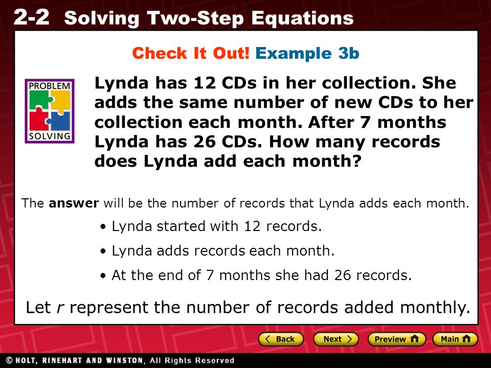 2-2 Solving Two-Step Equations Check It Out. Example 3b Lynda has 12 CDs in her collection.