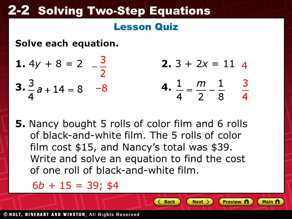 2-2 Solving Two-Step Equations Lesson Quiz Solve each equation.
