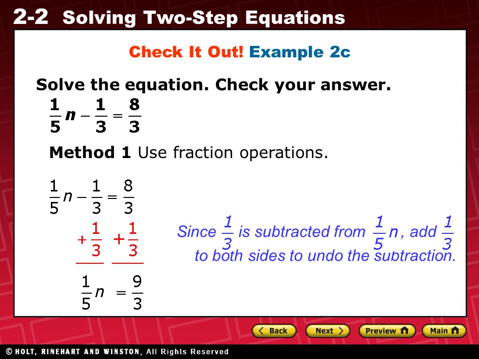 2-2 Solving Two-Step Equations Check It Out. Example 2c Solve the equation.