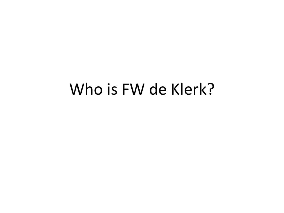 Who is FW de Klerk