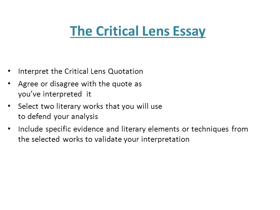 Practice critical lens essay quotes