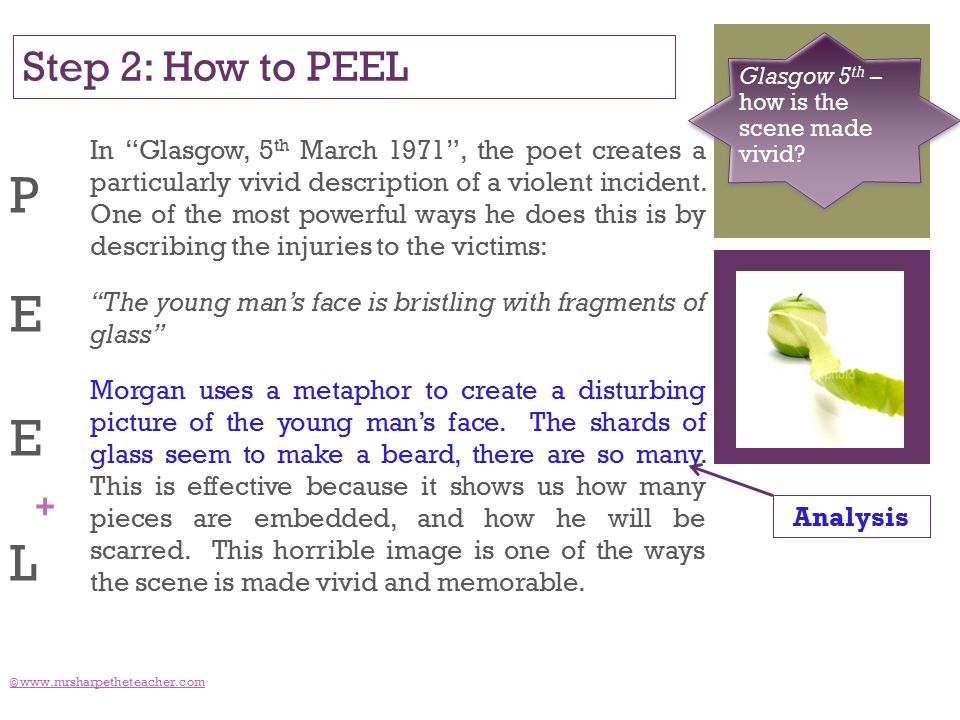 + Step 2: How to PEEL ©   Glasgow 5 th – how is the scene made vivid.