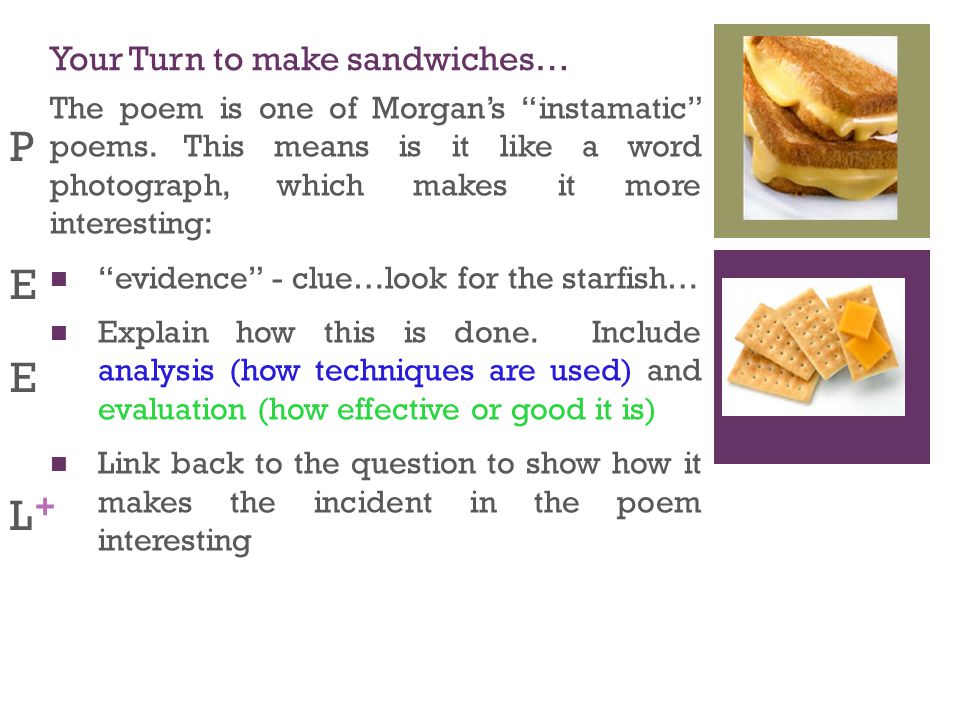 + Your Turn to make sandwiches… The poem is one of Morgan’s instamatic poems.