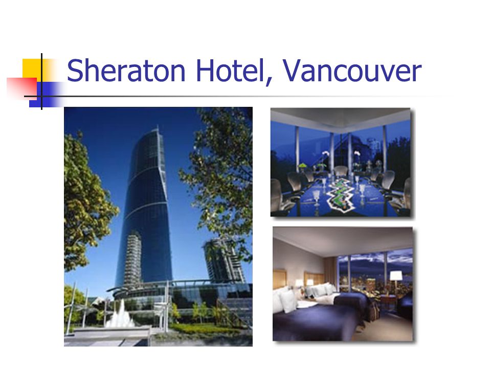 Sheraton Hotel, Vancouver