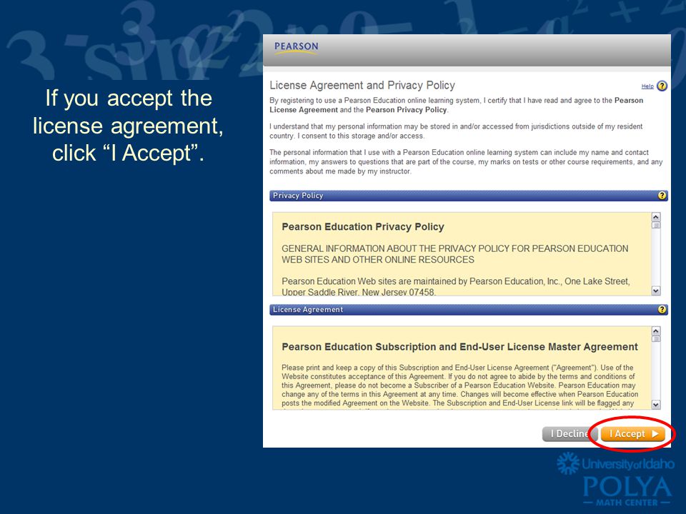 If you accept the license agreement, click I Accept .