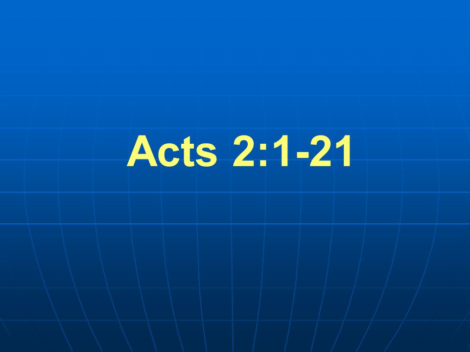 Acts 2:1-21